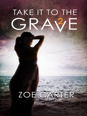 cover image of Take It to the Grave Part 2 of 6